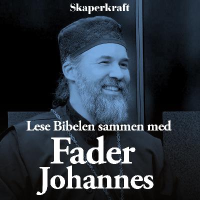 Sesong 3 - Episode 5 - med ortodoks prest, fader Johannes Solberg