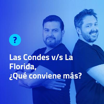 [NUGGETÓN] LAS CONDES V/S LA FLORIDA, ¿QUÉ CONVIENE MAS?