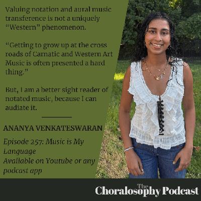 Episode 257: Music is My Language with Ananya Venkateswaran