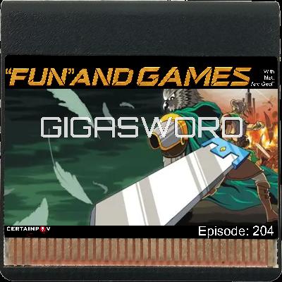 Episode 204: GIGASWORD
