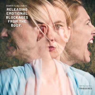 Releasing Emotional Blockages From The Body