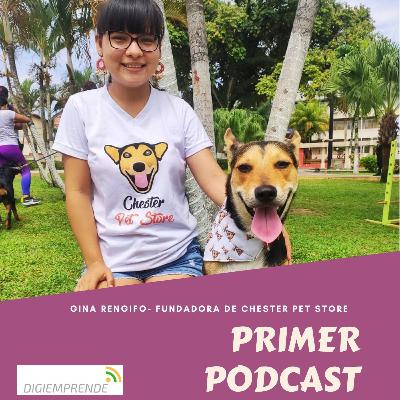 Entrevista a Gina Rengifo - Fundadora de Chester Pet Store Entrevista a Gina Rengifo - Fundadora de Chester Pet Store