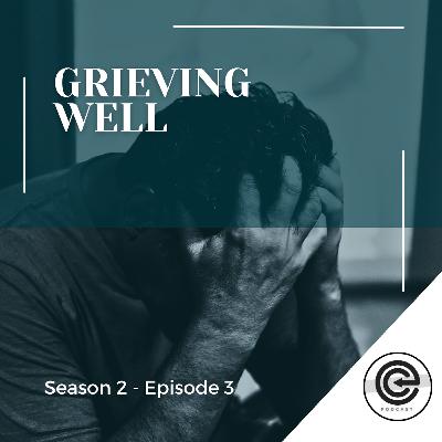 Grieving Well Grieving Well