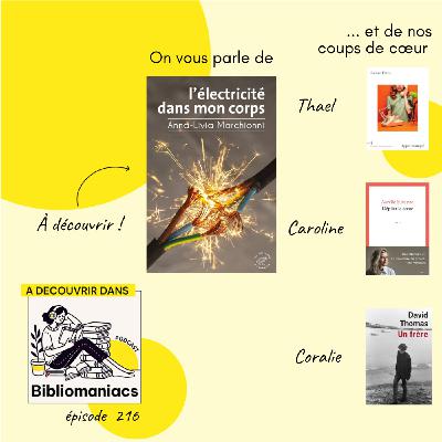 Épisode 216 - L'électricité dans mon corps d'Anna-Livia Marchionni