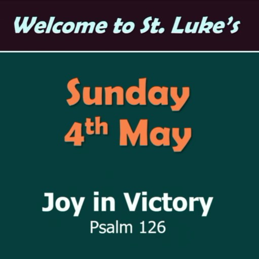 Joy in Victory (Psalm 126)