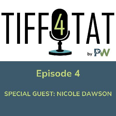 Tiff4Tat by PW: Episode 4 - A CPQ Podcast Tiff4Tat by PW: Episode 4 - A CPQ Podcast