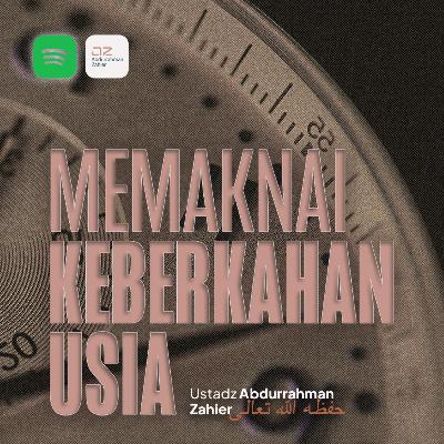 Memaknai Keberkahan Usia