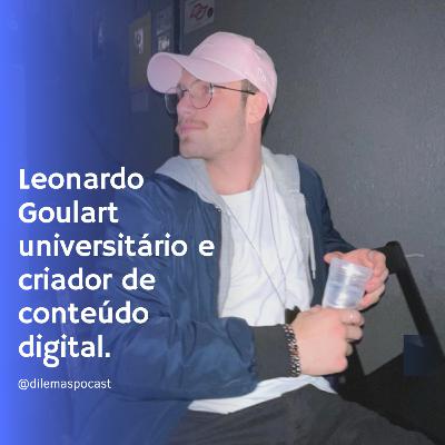 #030 Entrevista com Leo Goulart, universitário e tiktoker.