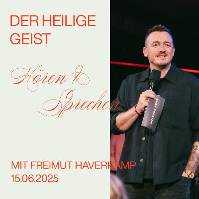 DER HEILIGE GEIST - HÖREN UND SPRECHEN - FREIMUT HAVERKAMP