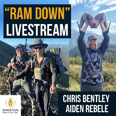 #69 - "Ram Down" Series - Chris Bentley & Aiden Rebele - Chris Tags His First Stone Sheep
