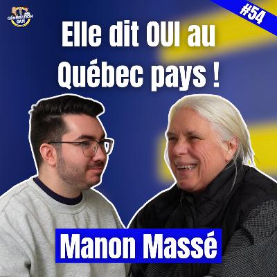 Manon Massé : son chemin vers le OUI / Indépendance et Premières Nations / Immigration et intégration (#53) Manon Massé : son chemin vers le OUI / Indépendance et Premières Nations / Immigration et intégration (#53)