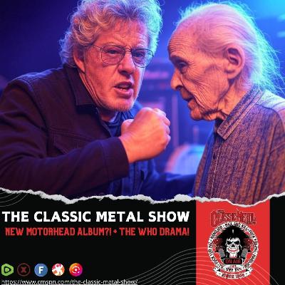 CMS | New Motorhead + The Who's LAST Tour?! (Free)