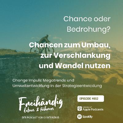 Change-Impuls - Megatrends und Umweltentwicklung in der Strategieentwicklung (#052)