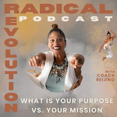 2. Identity & Purpose: What is your Purpose vs. Your Mission - Beijing Rodgers