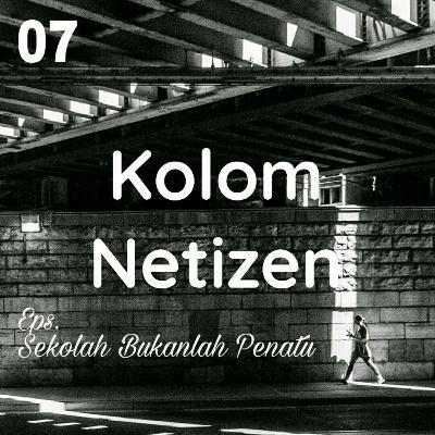 Sekolah Bukanlah Penatu