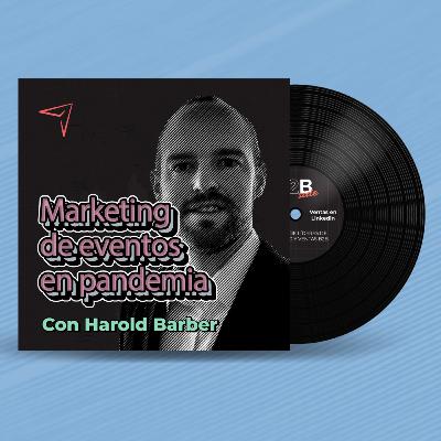 Marketing de eventos en pandemia | B2B Side T1E2