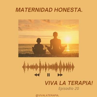Episodio 20. Maternidad honesta.