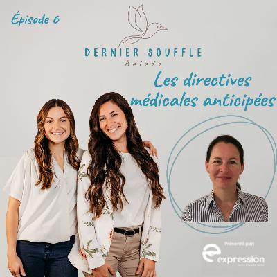 6-Les directives médicales anticipées