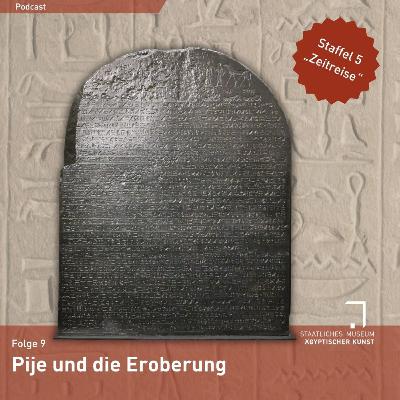 Pije und die Eroberung