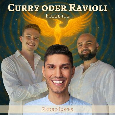 100 - Ab hier beginnt dein Leben wirklich 🐦‍🔥 eine Begegnung mit Pedro Lopes