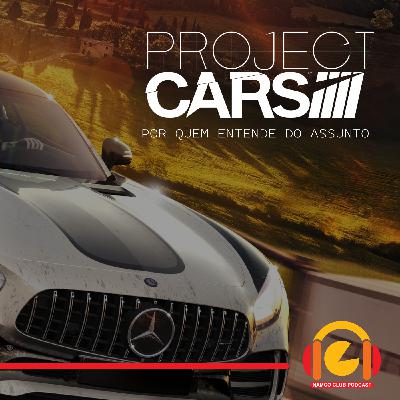 Project CARS por quem entende do assunto (Pt-BR)