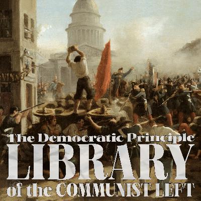 The Democratic Principle - Amadeo Bordiga (1922) The Democratic Principle - Amadeo Bordiga (1922)