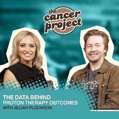 The Data Behind Proton Therapy Outcomes With Jillian Plochocki