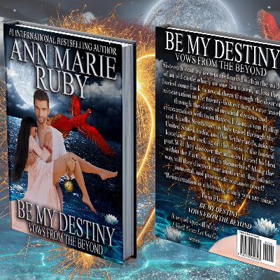 BE MY DESTINY: VOWS FROM THE BEYOND | BOOK RELEASE