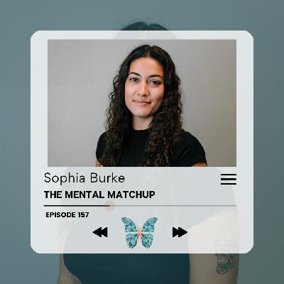 Episode #157 - Sophia Burke