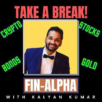 Podcast 20-FinAlpha- Importance of Taking a Break!
