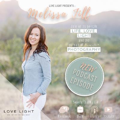 Melissa Jill - Fine Art Photography Podcast