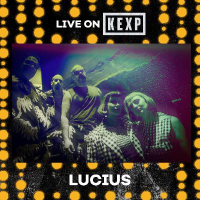 Lucius (Live on KEXP)