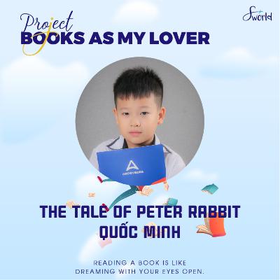 [SWorld VietNam] The Tale of Peter Rabbit - by Quoc Minh