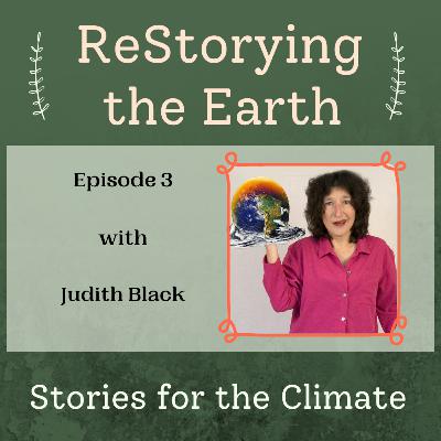 Climate Change Storytelling from Town to Legislature with Judith Black