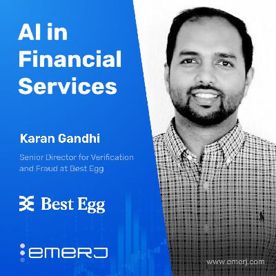 Balancing Friction and Growth in Digital Fraud Strategy - with Karan Gandhi at Best Egg
