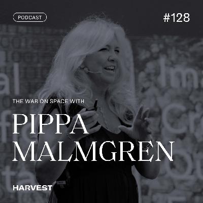 The War on Space with Pippa Malmgren
