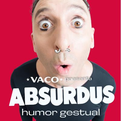 ABSURDUS – Humor Gestual 🎭 Un espectáculo de teatro físico sin palabras que combina pantomima, comedia y clown.