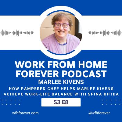 S3 E8 How Pampered Chef Helps Marlee Kivens Achieve Work-Life Balance with Spina Bifida