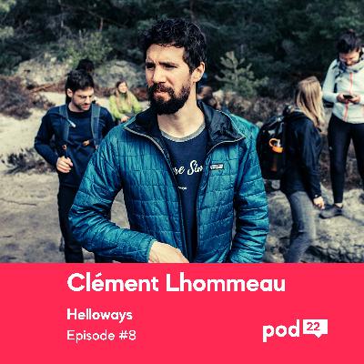 [FR] Clément Lhommeau | Découvrir la microaventure | Helloways