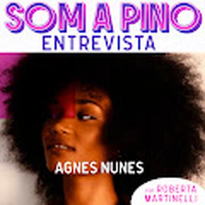 Agnes Nunes: 'A minha música é reflexo do que eu sinto'