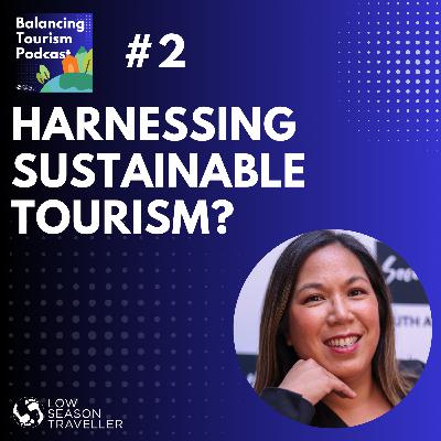 Harnessing Sustainable Tourism: Bronwen Auret on Tackling Seasonality and Airlift Challenges