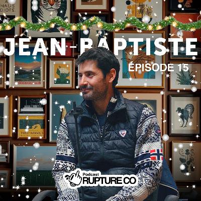 #15 Jean-Baptiste : Interdit de sport à 10 ans, Double Champion du Monde à 30 #15 Jean-Baptiste : Interdit de sport à 10 ans, Double Champion du Monde à 30