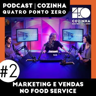 Marketing e Vendas no FoodService