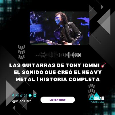 Las guitarras de Tony Iommi 🎸 El sonido que creó el heavy metal | Historia completa
