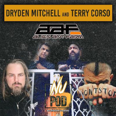 Dryden Mitchell & Terry Corso (Alien Ant Farm) Dryden Mitchell & Terry Corso (Alien Ant Farm)