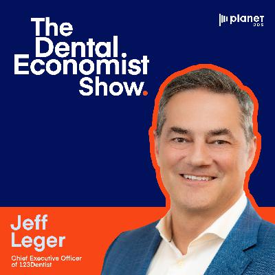 Jeff Leger on the Bold Strategy Putting 123 Dentist in the Lead