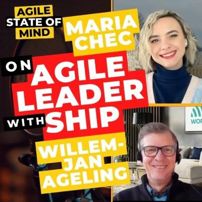 S2E3 Are You a Traditional Manager or an Agile Leader? Serious Scrum Conversation with Willem-Jan Ageling