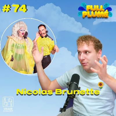 Épisode 74 : Nicolas Brunette replume le Boys Band Épisode 74 : Nicolas Brunette replume le Boys Band
