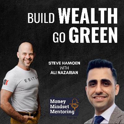 Eco-Friendly Multifamily Development and Wealth-Building with Ali Nazarian