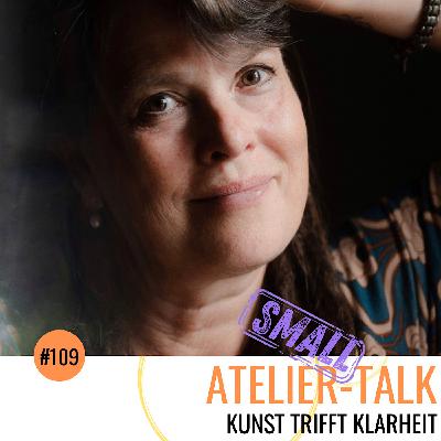 #109 SMALL Talk: Kunst trifft Klarheit #109 SMALL Talk: Kunst trifft Klarheit